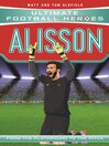 Cover image for Alisson (Ultimate Football Heroes--the No. 1 football series)